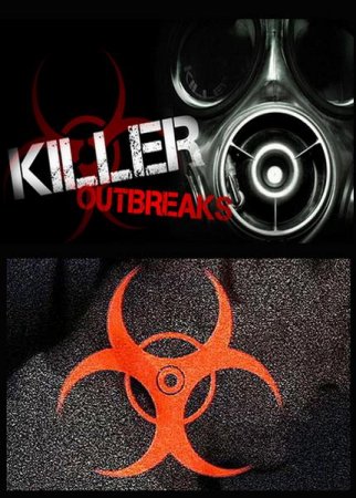 Скачать с letitbit Смертоносные эпидемии / Killer outbreaks (1 сезон/2011/SATRip)
