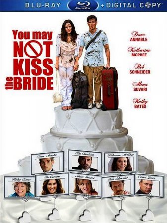 Скачать с letitbit Ты можешь не целовать невесту (2011)