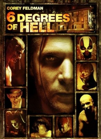 В хорошем качестве Шесть ступеней ада / 6 Degrees of Hell (2012)
