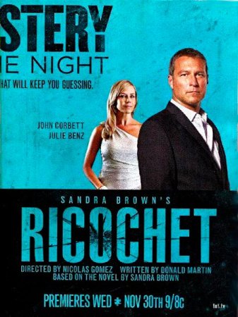 В хорошем качестве Рикошет / Ricochet (2011)