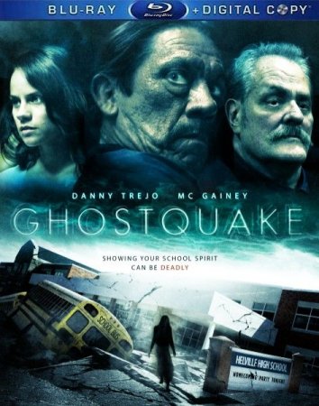 В хорошем качестве  Призрак в школе / Haunted High / Ghost Quake (2012)