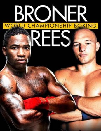 Бокс: Эдриен Бронер - Гэвин Риз / Boxing: Adrien Broner vs Gavin Rees (2013) SATRip