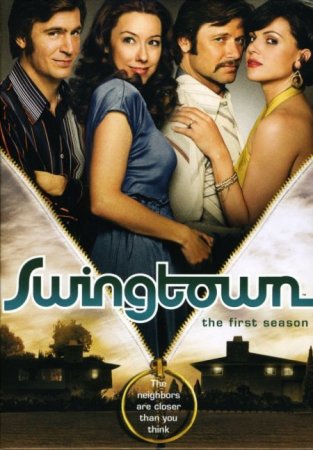 Сериал Свингтаун (1 сезон) / Swingtown [2008]