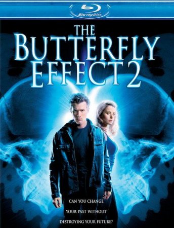 В хорошем качестве Эффект бабочки 2 / The Butterfly Effect 2 (2006)