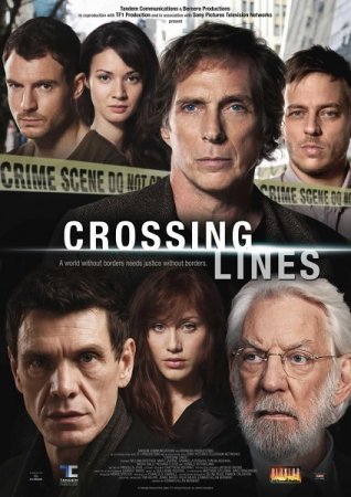 Сериал Пересекающиеся линии / Crossing Lines -1 сезон (2013)