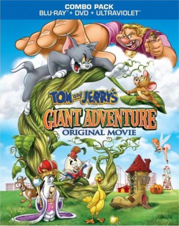 Мультик Том и Джерри: Гигантское приключение / Tom and Jerry's Giant Adventure (2013)