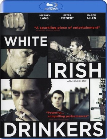 В хорошем качестве Белые ирландские пьяницы / White Irish Drinkers (2010)