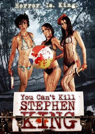 В хорошем качестве Ты не можешь убить Стивена Кинга / You Can't Kill Stephen King (2012)