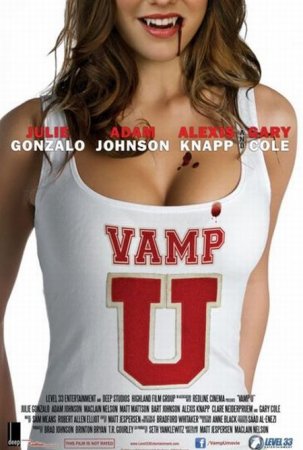 В хорошем качестве  Университетский вампир / Vamp U (2013)
