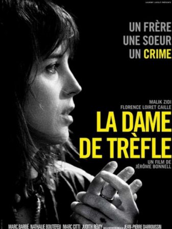 В хорошем качестве Трефовая дама / Dame de tr?fle (2013)