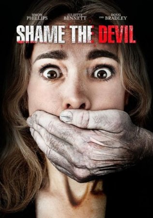 В хорошем качестве  Посрами Дьявола / Shame the Devil (2013)