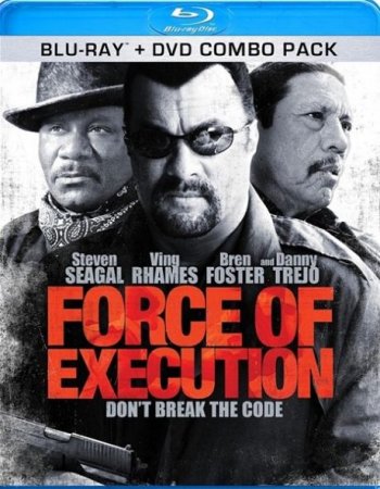 В хорошем качестве  Карательный отряд / Force of Execution (2013)