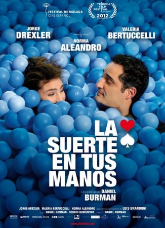 В хорошем качестве Включая все / La suerte en tus manos (2012) 