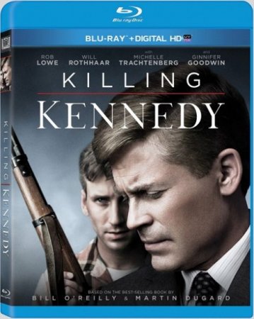В хорошем качестве  Убийство Кеннеди / Killing Kennedy (2013)