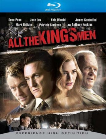 В хорошем качестве  Вся королевская рать / All the King's Men (2006)