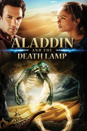 В хорошем качестве  Аладдин и смертельная лампа / Aladdin and the Death Lamp (2012)