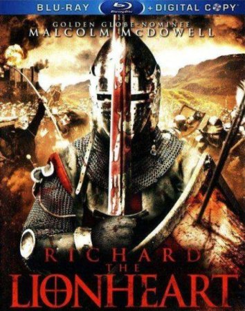 В хорошем качестве  Ричард: Львиное Сердце / Richard: The Lionheart (2013)