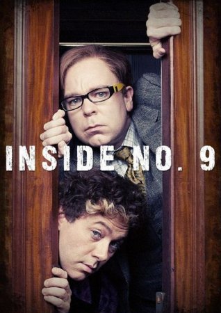 Сериал  Девятый дом / Inside No. 9 - 1 сезон (2014)