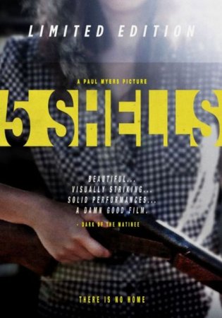 В хорошем качестве Пять патронов / 5 Shells (2012)