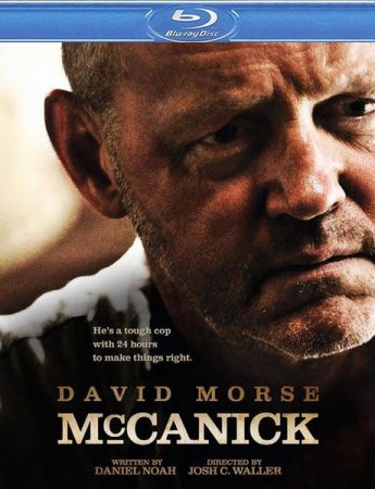 В хорошем качестве МакКаник / McCanick (2013)