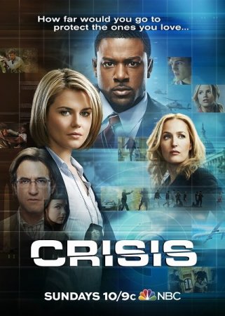Сериал Кризис / Crisis - 1 Сезон [2014]