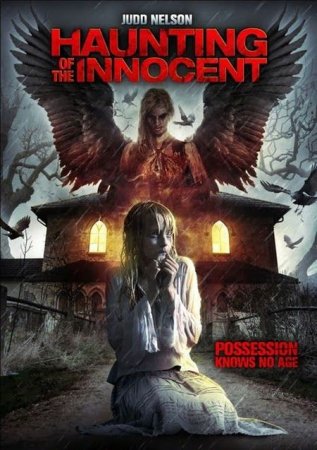 В хорошем качестве Устрашение невинных / Haunting of the Innocent (2014)