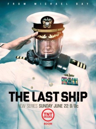 Сериал Последний корабль / The Last Ship - 1 сезон (2014)