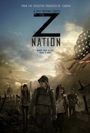 Сериал Нация Z / Z Nation [2014-2016]