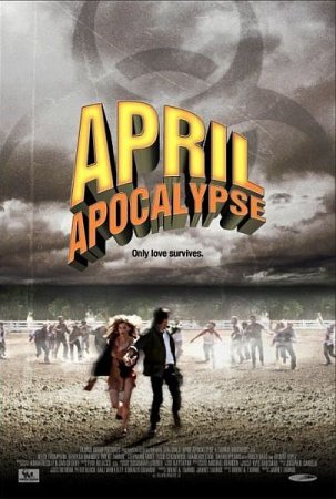 В хорошем качестве Апрельский апокалипсис (2013)