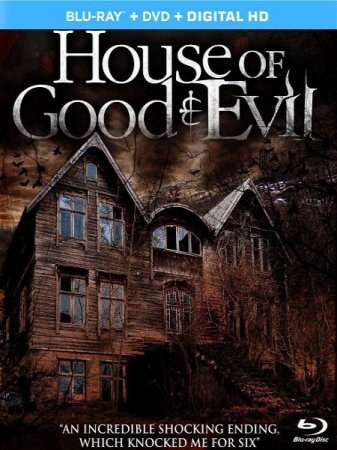 В хорошем качестве Дом добра и зла (2013)