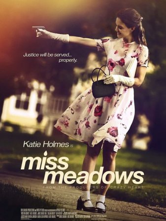 В хорошем качестве Мисс Медоуз (2014)