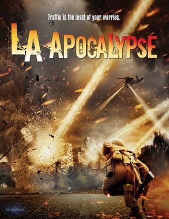В хорошем качестве Апокалипсис в Лос-Анджелесе (2014)