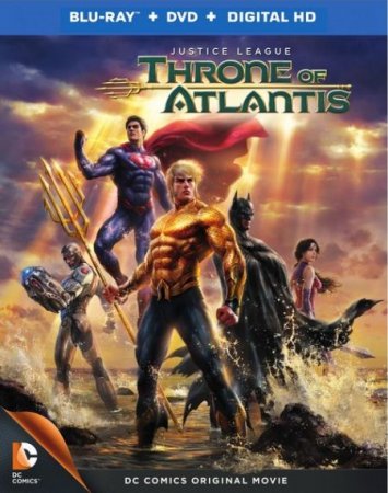 Мультик Лига Справедливости: Трон Атлантиды (2015)