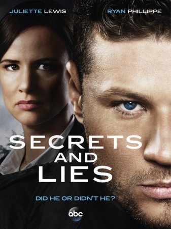 Сериал Тайны и ложь / Секреты и ложь - 1 сезон (2015) США