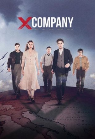 Сериал Лагерь Х / X Company - 1 сезон (2015)