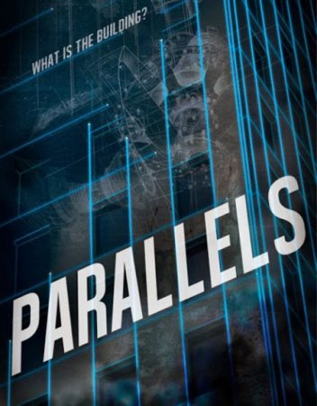В хорошем качестве Параллели / Parallels (2015)