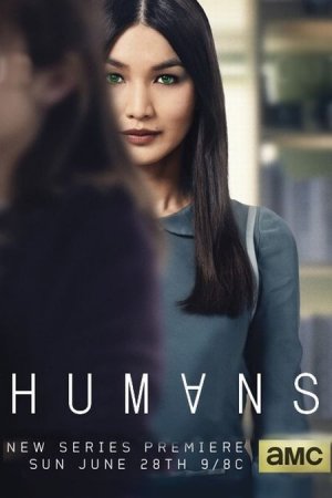 Сериал Люди / Humans - 1 сезон (2015)