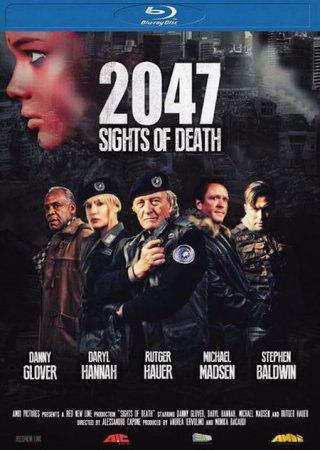 В хорошем качестве 2047 – Угроза смерти (2014)