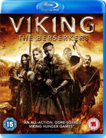 В хорошем качестве Викинг: Берсеркеры / Viking: The Berserkers (2014)