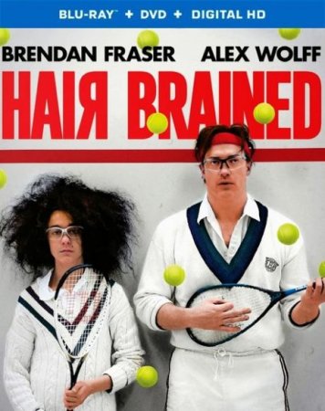 В хорошем качестве Опрометчивый / HairBrained (2013)