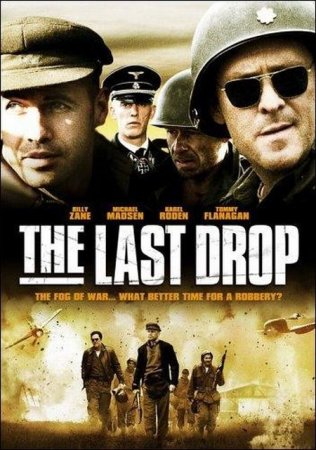 В хорошем качестве Последняя высадка / The Last Drop [2005]