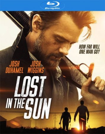 В хорошем качестве Потерявшиеся на солнце / Lost in the Sun (2015)