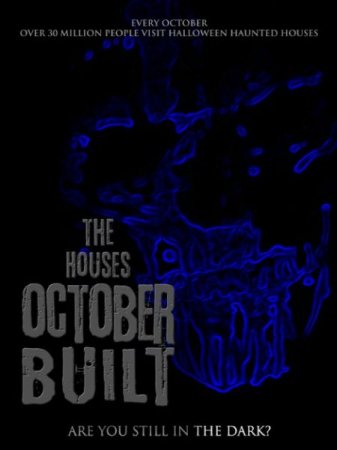 В хорошем качестве Дома, построенные в октябре / The Houses October Built (2014)