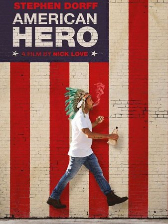 В хорошем качестве Американский герой / American Hero (2015)