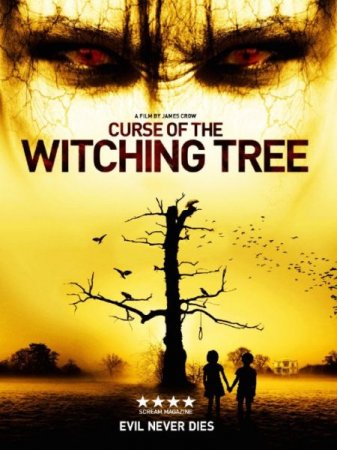 В хорошем качестве Проклятие ведьминого дерева / Curse of the Witching Tree (2015)