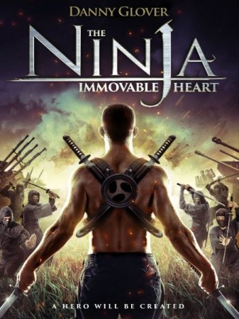 В хорошем качестве Ниндзя: Шаг в неизвестность / Ninja Immovable Heart (2014)