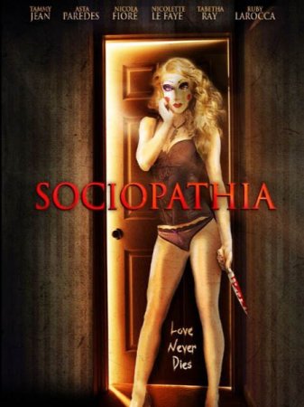 В хорошем качестве Социопатия / Sociopathia (2015)