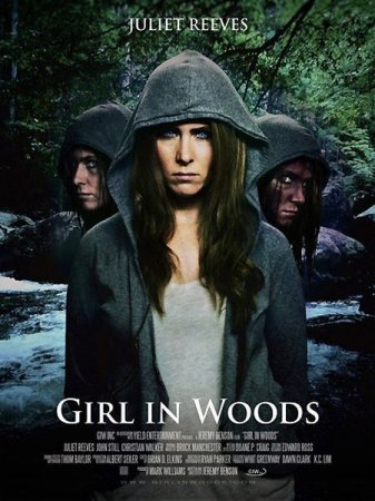 В хорошем качестве Девушка в лесу / Girl in Woods (2016)