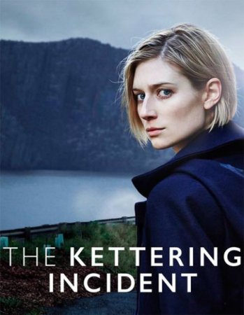 Сериал Случай в Кеттеринге / Трагедия в Кеттеринге / The Kettering Incident - 1 сезон (2016)