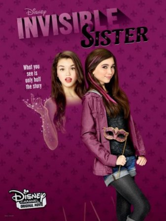 В хорошем качестве Невидимая сестра / Invisible Sister (2015)